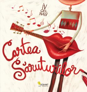 Cartea Saruturilor - Iv cel Naiv - Editura Vellant